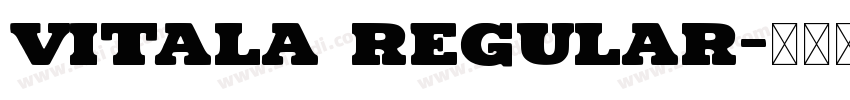 Vitala Regular字体转换